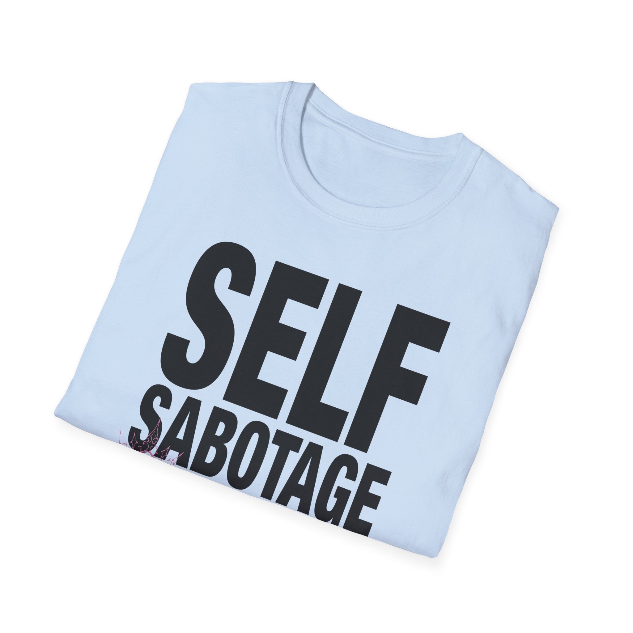Sabina Beyli - Self Sabotage Queen - T-shirt (light colours)